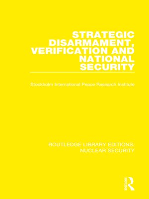 cover image of Strategic Disarmament, Verification and National Security